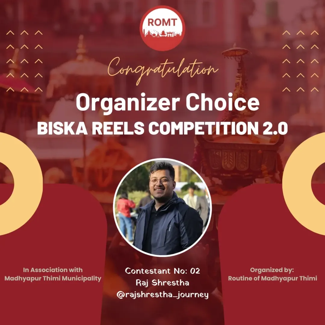 Raj Shrestha, Organizer Choice